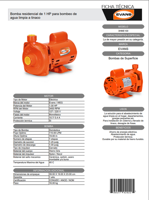 Bomba Centrífuga de 1 HP 110/220V 1F 3HME100 EVANS