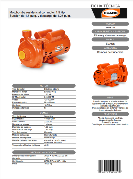 Bomba Centrífuga 1.5 HP 110/220V 1F 4HME150 EVANS